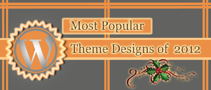 Most Popular WP Themes 2012