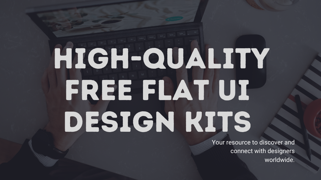 15 + High Quality Free Flat UI Design Kits