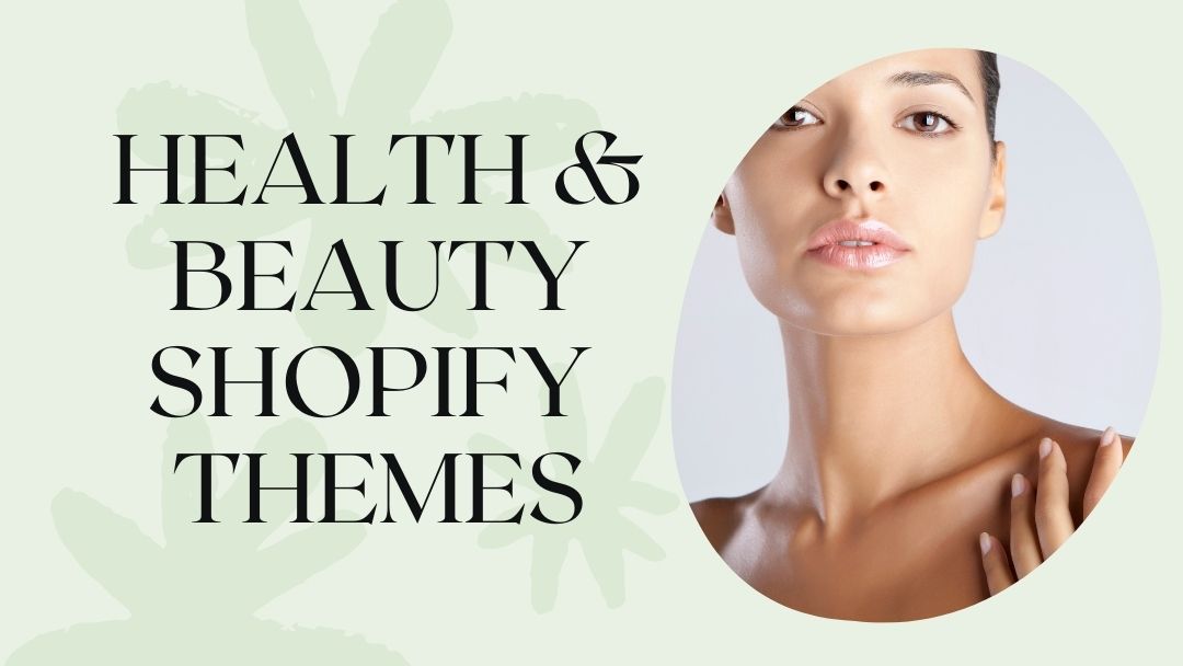 10 Attractive Health & Beauty Premium Shopify Themes
