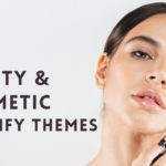 Beauty and cosmetic Shopify themes