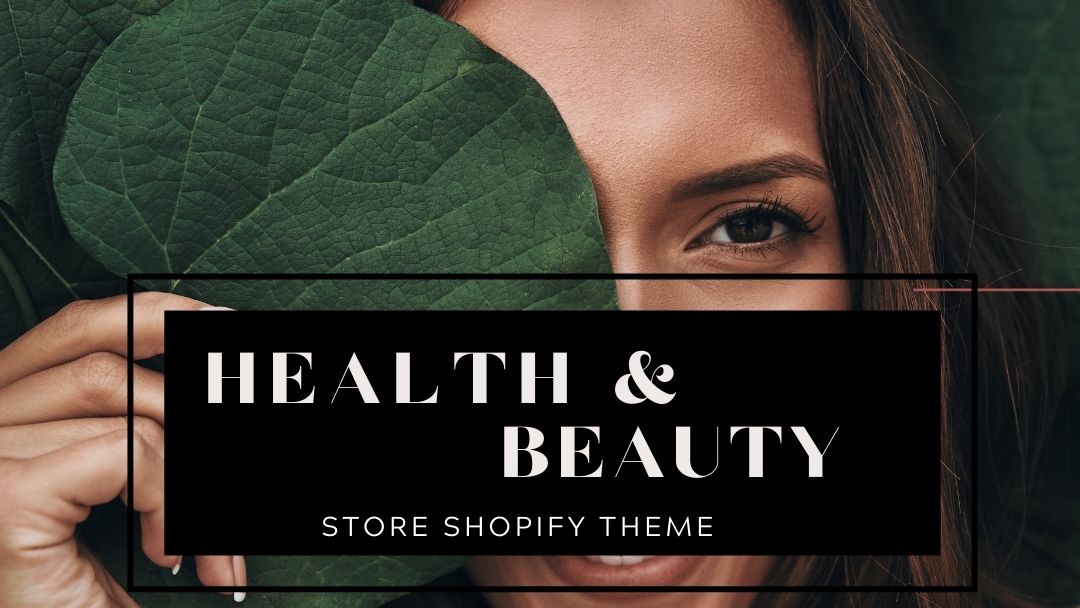 Top 10 Attractive Health and Beauty Shopify Themes